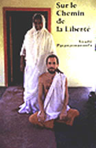 PARAMATMANANDA Swami Sur le chemin de la liberté. Un pèlerinage en Inde (auprès d´Amma), Tome 1 Librairie Eklectic