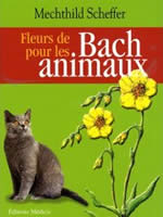 SCHEFFER Mechthild Fleurs de Bach pour animaux Librairie Eklectic