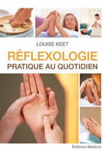 KEET Louise Réflexologie - Pratique au quotidien Librairie Eklectic