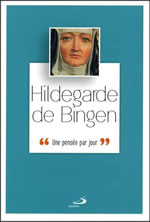 HILDEGARDE DE BINGEN Hildegarde de Bingen : une pensée par jour  Librairie Eklectic