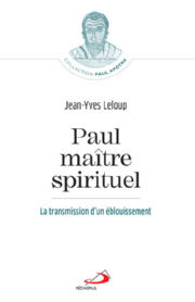 LELOUP Jean-Yves Paul, maître spirituel. La transmission d´un éblouissement Librairie Eklectic