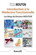 MOUTON Georges Dr Introduction à la Médecine Fonctionnelle  Librairie Eklectic