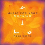 VERMA Roop Music for Yoga - Morning - CD audio Librairie Eklectic