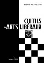 FRANKESKI Francis  Outils et arts libéraux, mode d´emploi (2ème édition) Librairie Eklectic