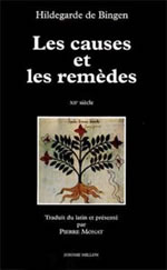 HILDEGARDE DE BINGEN Les Causes et les remÃ¨des - XIIE s. Librairie Eklectic