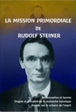 MEYER Thomas La mission primordiale de Rudolf Steiner Librairie Eklectic