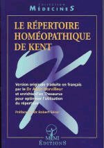 KENT James T. Répertoire homéopathique de Kent (Le) - trad. Dr Alain Horvilleur Librairie Eklectic