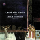 HUSSEIN Zakir & ALLA RAKHA Ustad Table Duet - CD audio Librairie Eklectic