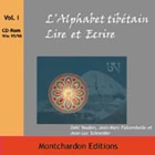 SCHNEIDER Jean-Luc Alphabet Tibétain (L´). Lire et écrire. Vol 1 - CD ROM --- dernier exemplaire Librairie Eklectic