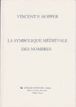 HOPPER Vincent Foster Symbolique médiévale des nombres (La) Librairie Eklectic