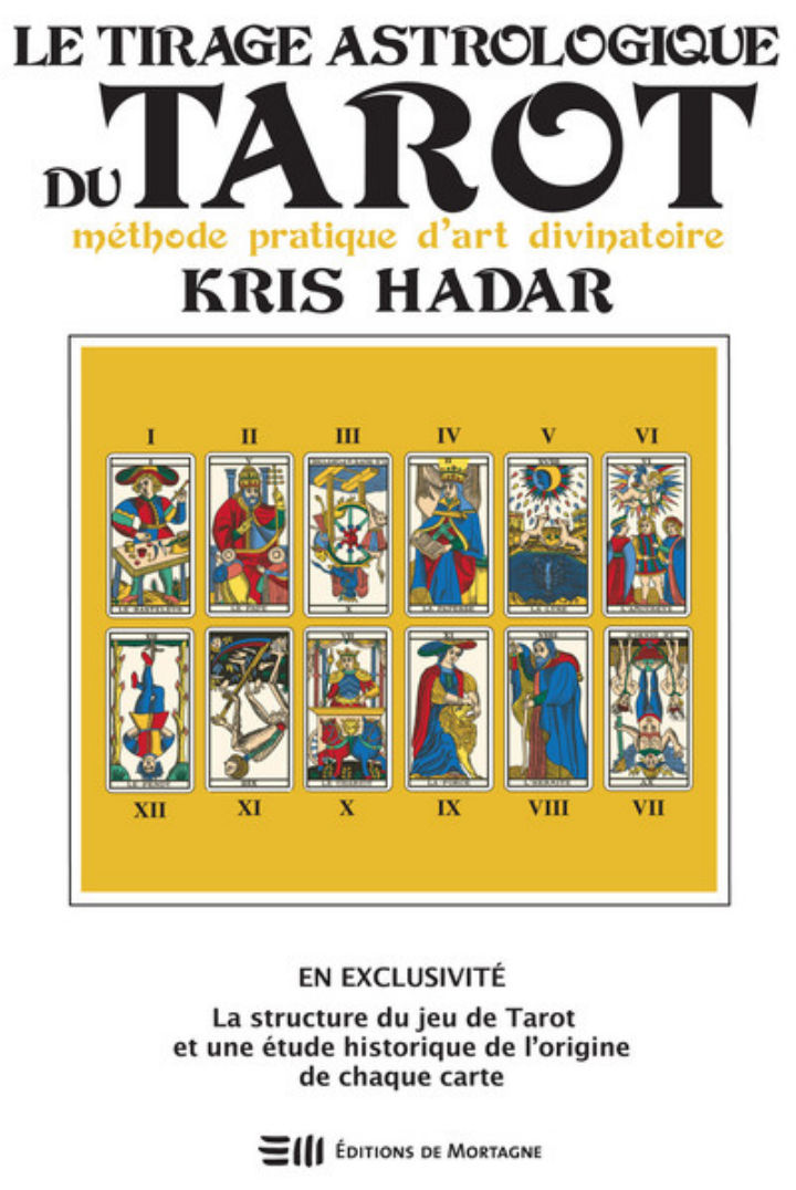 HADAR Khris Le tirage astrologique du Tarot de Marseille Librairie Eklectic