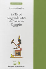 VICTOR Jean-Louis Tarot des grands initiés de l´ancienne égypte (Le) - coffret livre + jeu Librairie Eklectic