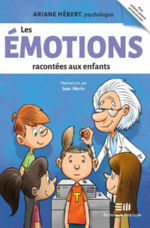 HEBERT Ariane Les émotions racontées aux enfants Librairie Eklectic