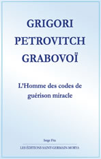 FITZ Serge Grigori Petrovitch Grabovoï, L´homme des codes de guérison miracle Librairie Eklectic