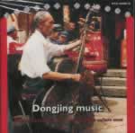 Collectif Dongjing music. Where Confucian, Taoist and Buddhist culture meet - CD Librairie Eklectic