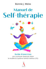 WEISS Bonnie Manuel de Self-thérapie. Guide d´exercices. Librairie Eklectic