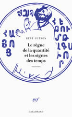 GUENON René Le Règne de la quantité et les signes de la fin des temps (édition définitive) Librairie Eklectic