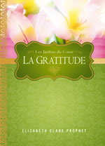 CLARE PROPHET Elizabeth La gratitude  Librairie Eklectic