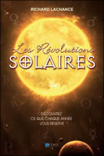 LACHANCE Richard Les Révolutions solaires en astrologie Librairie Eklectic