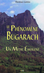 GOTTIN Thomas Le phénomène Bugarach, un mythe émergent Librairie Eklectic