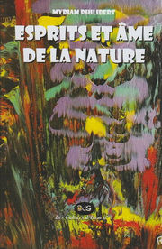 PHILIBERT Myriam Esprits et âme de la nature - Les cahiers d´Irem n°9 Librairie Eklectic