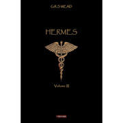 MEAD G.R.S HERMES Vol III Librairie Eklectic