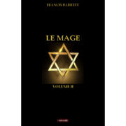BARRETT Francis Le Mage - Vol II
 Librairie Eklectic