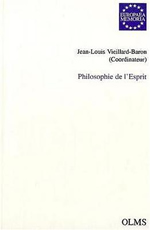 VIEILLARD-BARON Jean-Louis  (dir.) Philosophie de l´esprit (Lavelle, Gabriel Marcel, Blondel) Librairie Eklectic