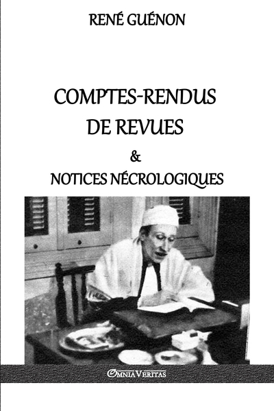 GUENON RenÃ© Comptes-rendus de revues & notices nÃ©crologiques Librairie Eklectic