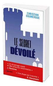 DOUMERGUE Christian Le secret dévoilé. Enquête sur les mystères de Rennes-le-château  Librairie Eklectic
