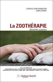 ARENSTEIN Georges-Henri & LESSARD Jean La Zoothérapie Librairie Eklectic