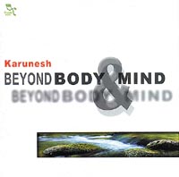 KARUNESH Beyond Body & Mind - CD Librairie Eklectic