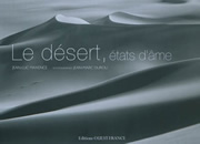 MAXENCE Jean-Luc & DUROU Jean-Marc Le désert, états d´âmes (textes et photographies) Librairie Eklectic
