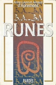 D´APREMONT Anne-Laure & Arnaud B.A.-BA des runes Librairie Eklectic