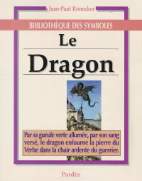 RONECKER Jean-Paul Dragon (Le) Librairie Eklectic