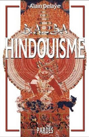 DELAYE Alain B.A.-BA hindouisme Librairie Eklectic