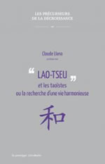 LLENA Claude  Lao-Tseu et les taoïstes, ou la recherche d´une vie harmonieuse  Librairie Eklectic