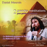 MEUROIS-GIVAUDAN Daniel Deux grandes méditations pour guérir de nos blessures - CD audio Librairie Eklectic