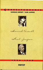 ARENDT Hannah & JASPERS Karl Correspondance Arendt - Jaspers, 1926-1969  Librairie Eklectic