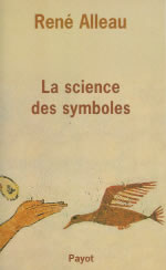ALLEAU René La science des symboles Librairie Eklectic