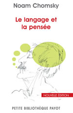 CHOMSKY Noam Le langage et la pensÃ©e. Nouvelle Ã©dition 2012 Librairie Eklectic
