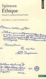 SPINOZA Baruch de L´Ethique. Edition bilingue latin-français, présentée et traduite par Bernard Pautrat Librairie Eklectic