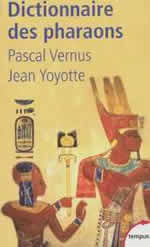 VERNUS Pascal & YOYOTTE Jean Dictionnaire des pharaons Librairie Eklectic
