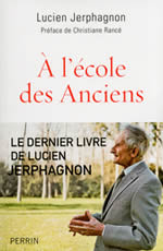 JERPHAGNON Lucien A l´école des Anciens  Librairie Eklectic