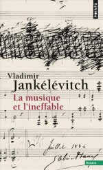 JANKELEVITCH Vladimir La Musique et l´ineffable  Librairie Eklectic
