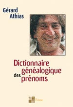 ATHIAS Gérard Dictionnaire généalogique des prénoms Librairie Eklectic