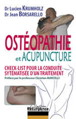 BORSARELLO Jean & KRUMHOLTZ Lucien Drs Ostéopathie et acupuncture Librairie Eklectic