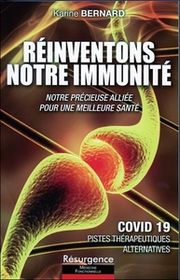BERNARD Karine Réinventons notre immunité - notre précieuse alliée pour une meilleure santé Librairie Eklectic