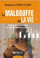 LIPPERT Gérard Dr & SAPY B. Malbouffe ou la vie (La) Librairie Eklectic