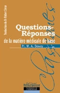 DEWEY W. A. Pr. Questions-réponses sur la matière médicale de base (trad. Dr Seror) Librairie Eklectic